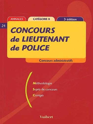 Concours De Lieutenant De Police Categorie B. 3eme Edition Books