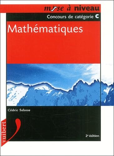 Mathematiques. Concours De Categorie C, 2eme Edition Books