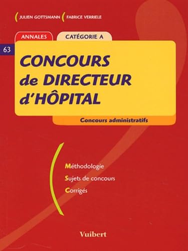 Concours de directeur d'hôpital: Catégorie A book