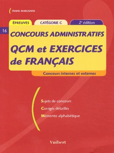 Concours administratifs QCM et exercices de français Catégorie C book