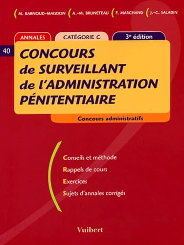 Concours de surveillant de l'administration pénitentiaire : Annales Catégorie C Books