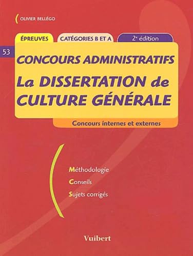 La Dissertation de culture générale, catégoires B et A book