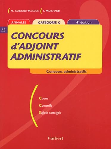 Concours d'adjoint administratif: Annales catégorie C Books