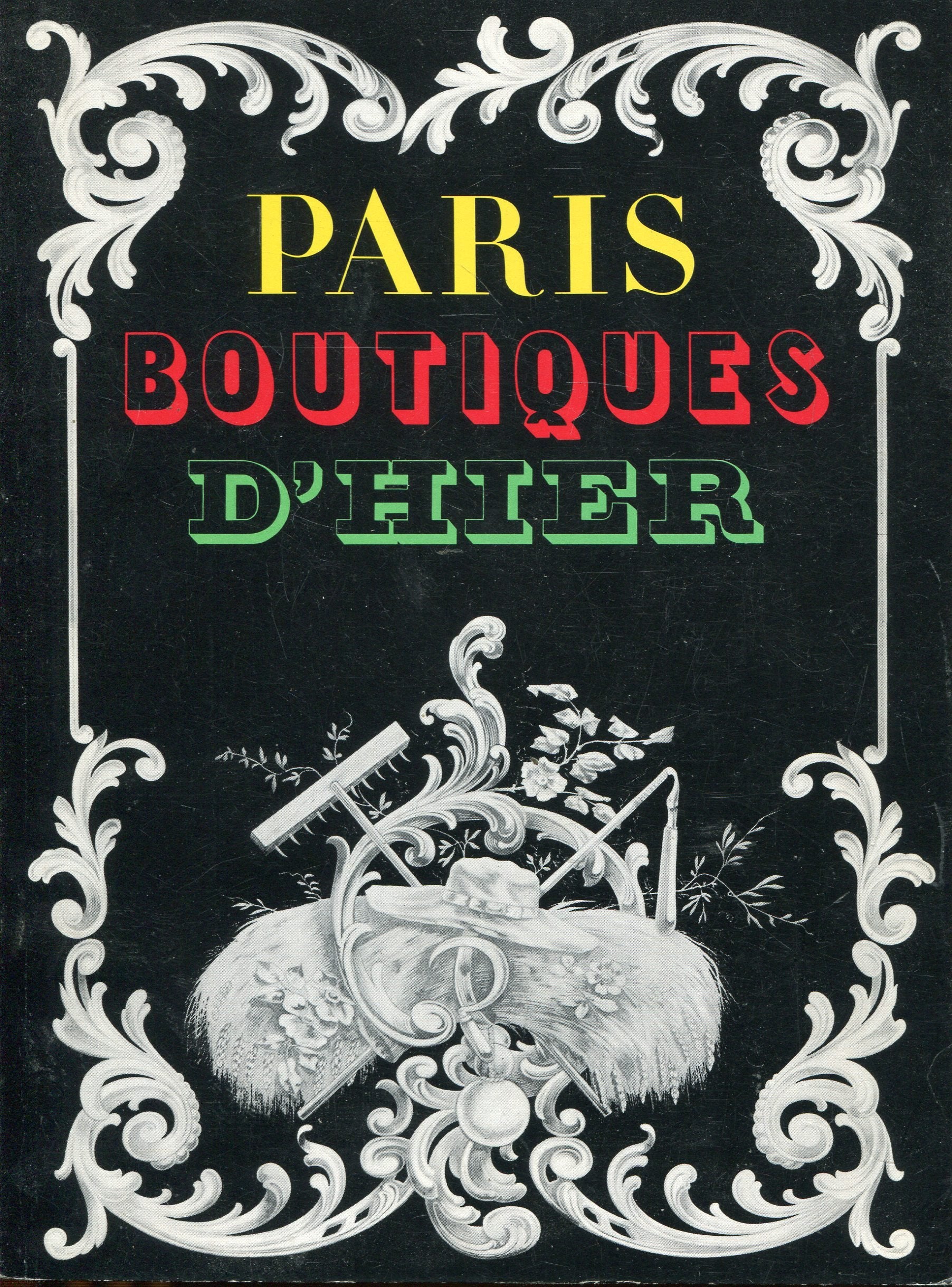 Paris, boutiques d'hier book