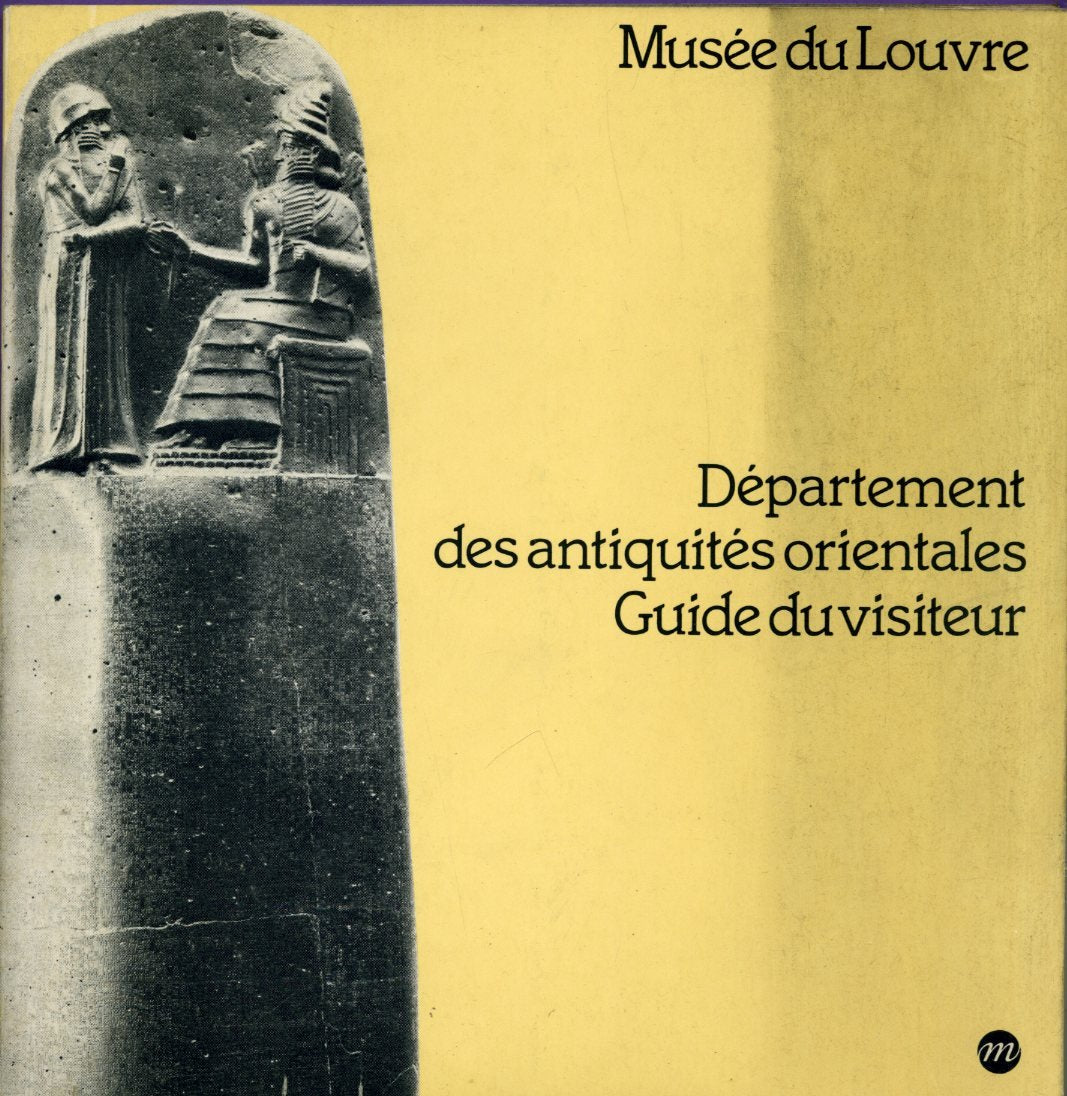 Musée du Louvre, Département des antiquités orientales : Guide du visiteur Books
