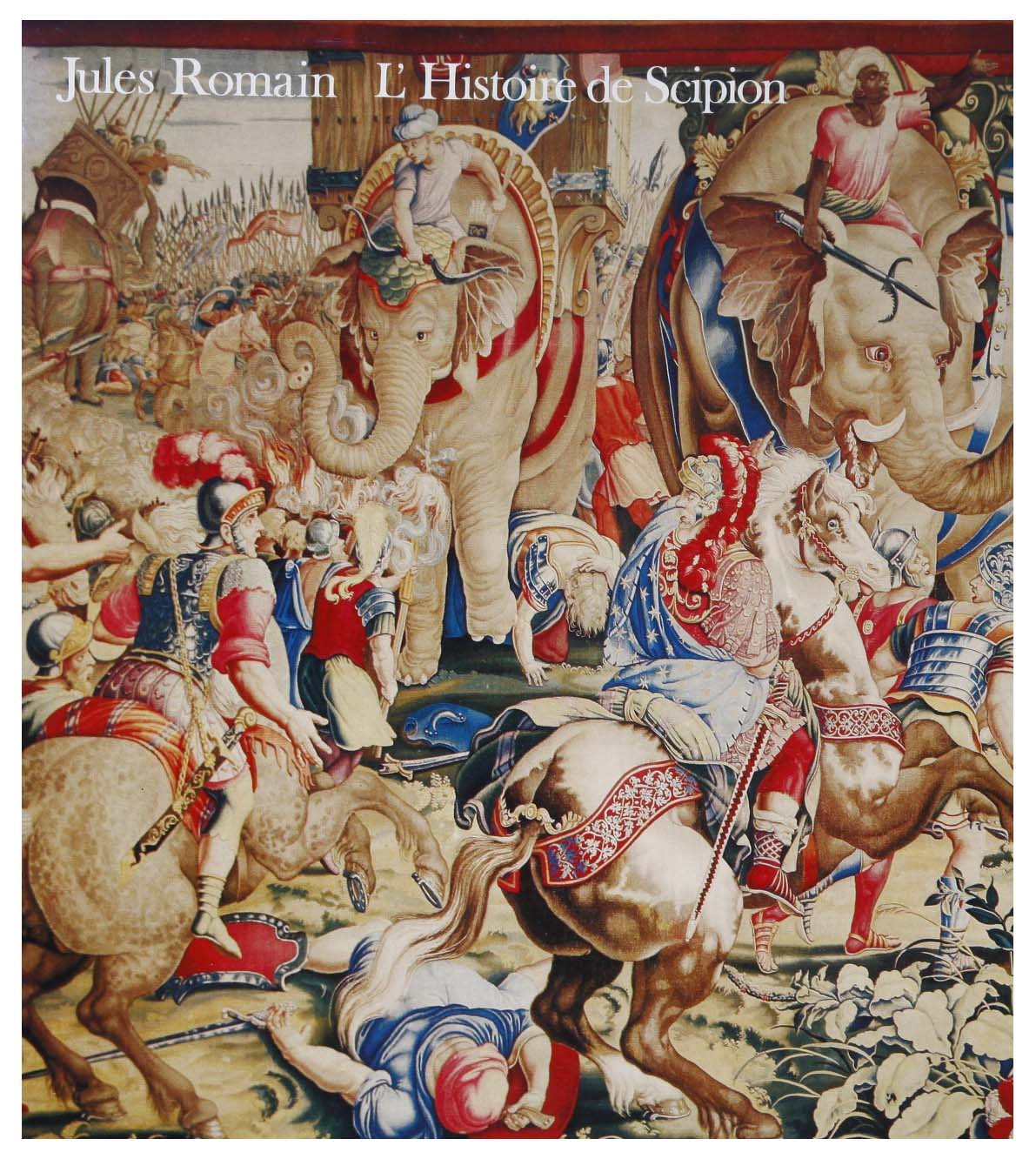 Jules Romain, "L'Histoire de Scipion" book