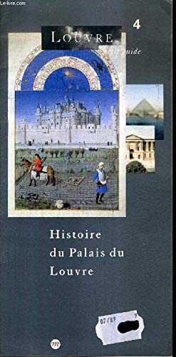 HISTOIRE DU PALAIS DE LOUVRE - LOUVRE PETIT GUIDE 4. Books