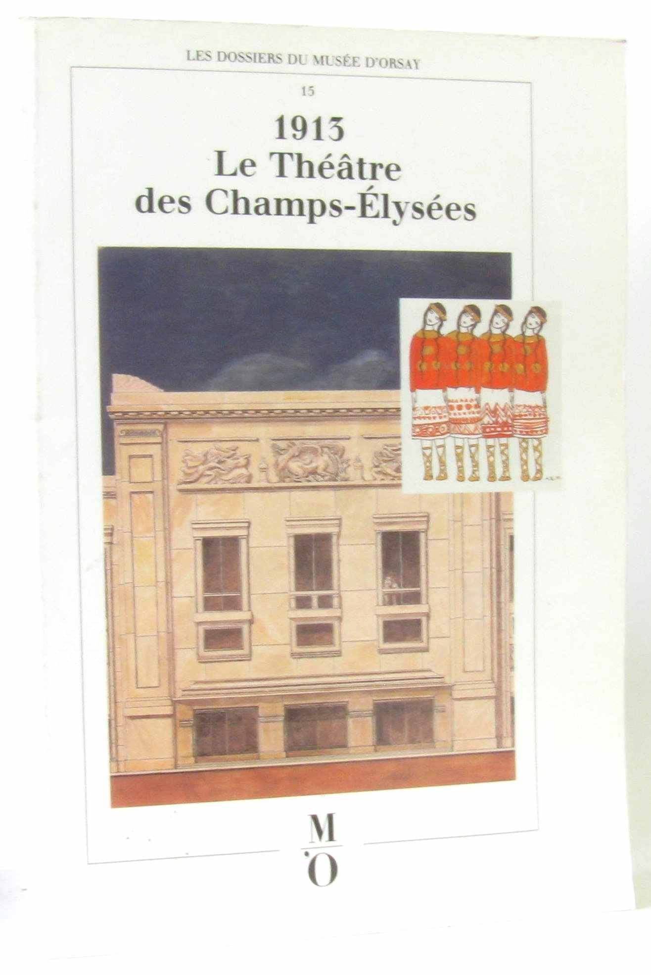 1913, le Théâtre des Champs-Elysées book