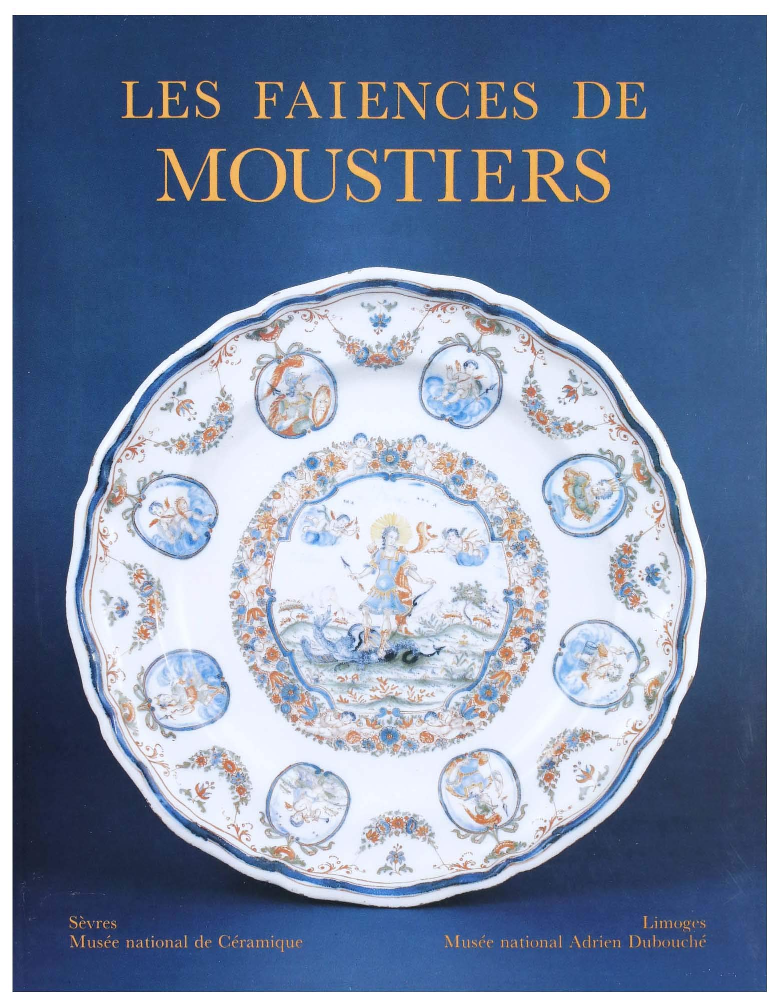 Catalogue des faïences de Moustiers Books