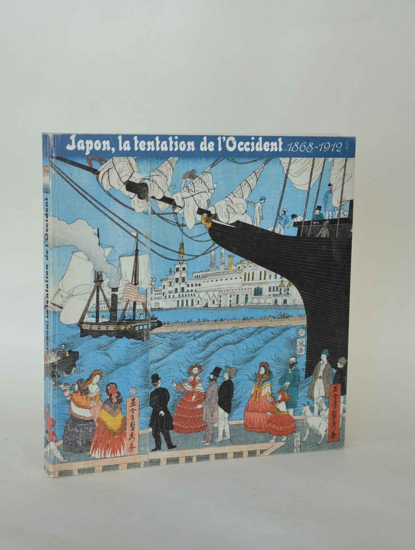 Japon, la tentation de l'Occident : 1868-1912 Books