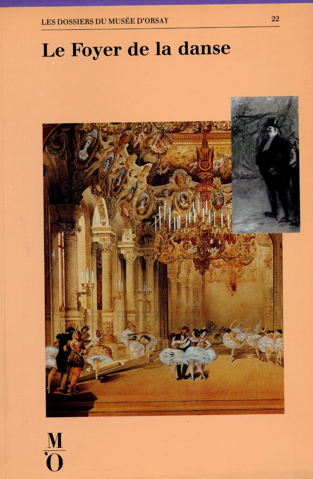 Le Foyer de la danse: [exposition, Paris, Musée d'Orsay, 7 mars- 5 juin 1988 book