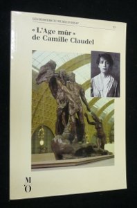 Age mur de camille claudel (Dossier Expo M'O 25) Books