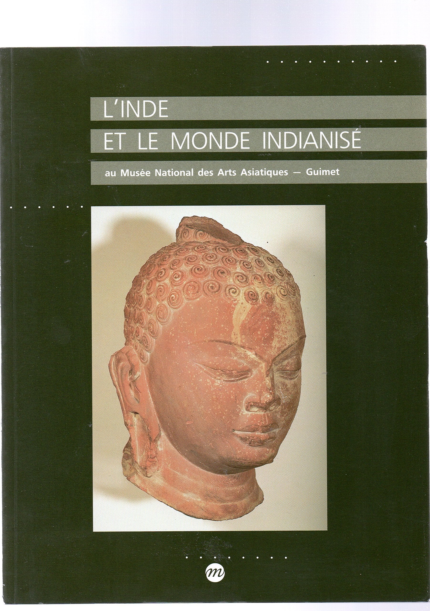 L'Inde et le monde indianisé : au musée national des arts asiatiques Guimet Film, Art & Culture