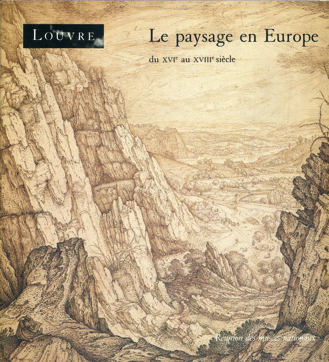 Le paysage en Europe du XVIe au XVIIIe siècle. Exposition, Paris, 1990 book