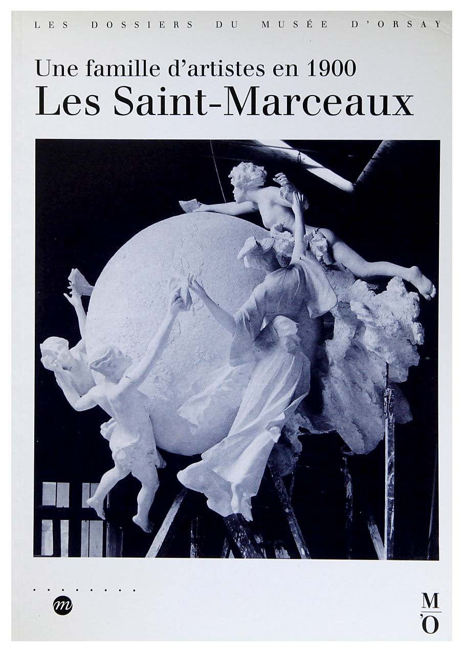 Les Saint-Marceaux. Une famille d'artistes en 1900 book