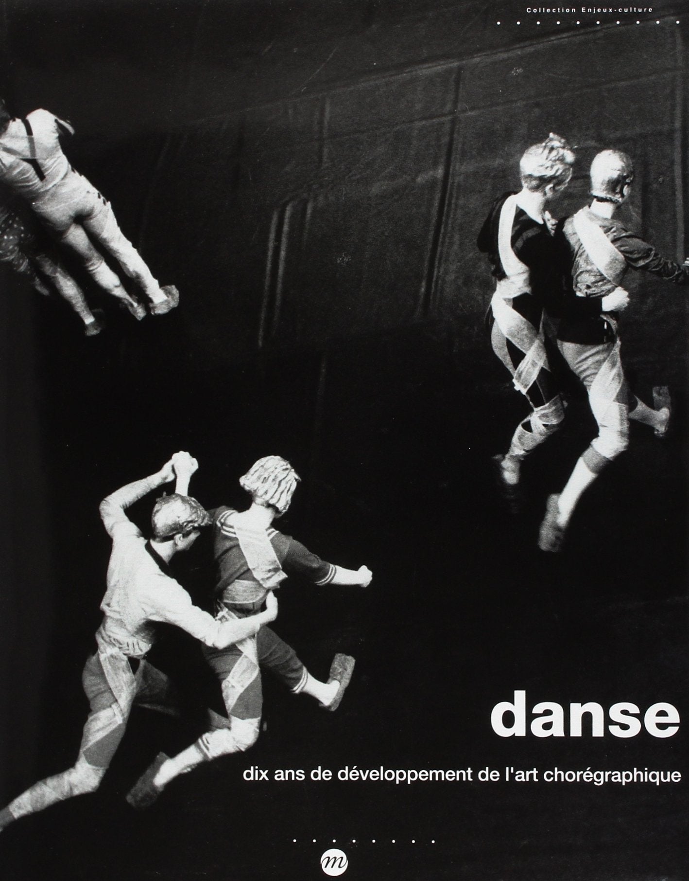 danse: DIX ANS DE DEVELOPPEMENT DE L ART CHOREGRAPHIQUE Film, Art & Culture