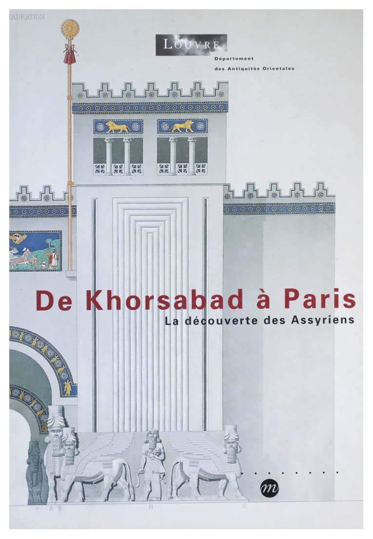 De Khorsabad à Paris : la découverte des Assyriens book