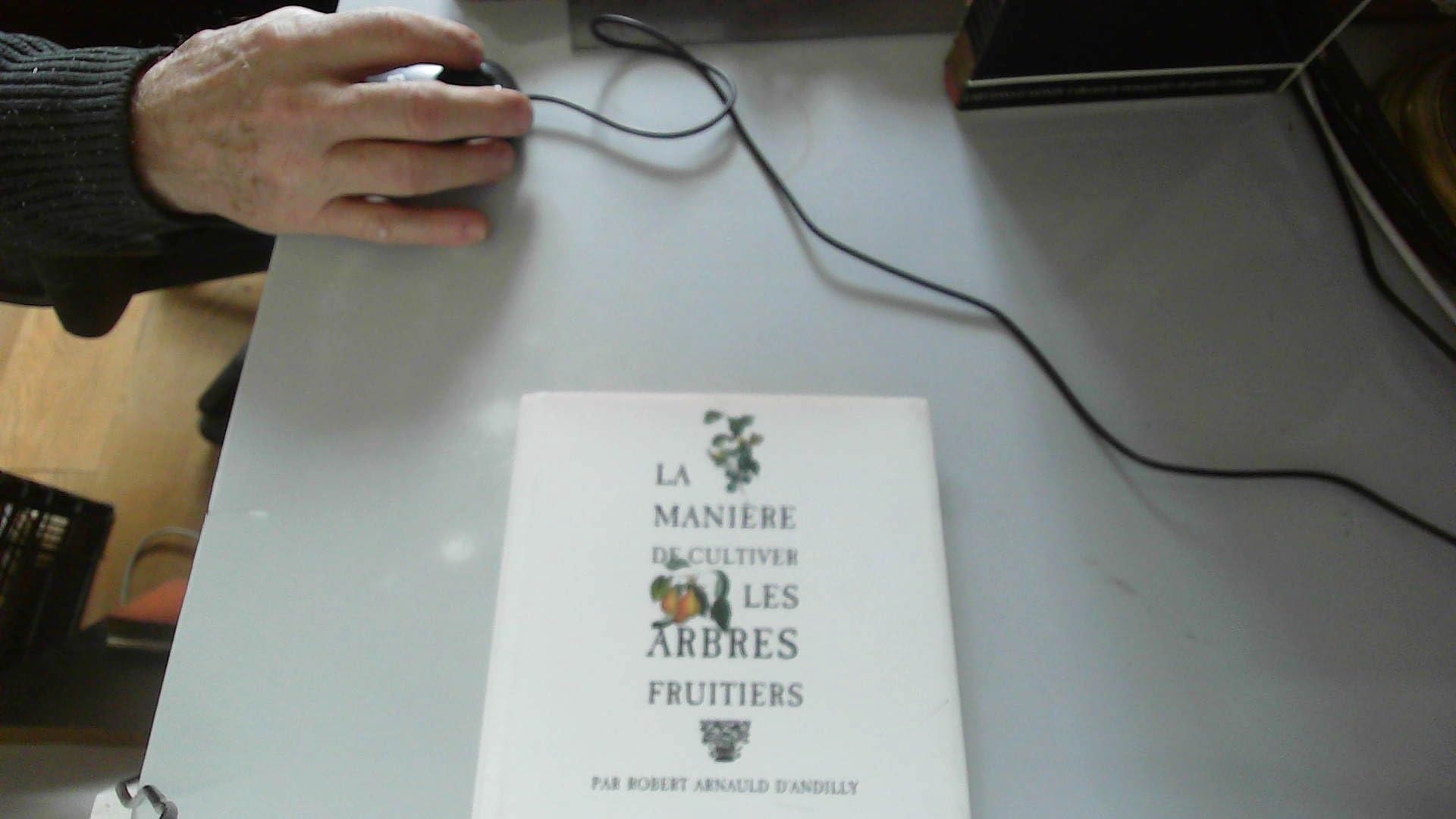 La manière de cultiver les arbres fruitiers Books