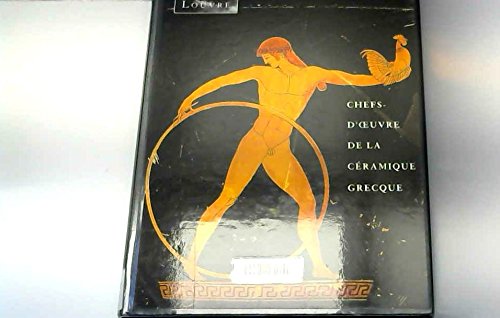 Chefs-d'oeuvre de la céramique grecque dans les collections du Louvre book