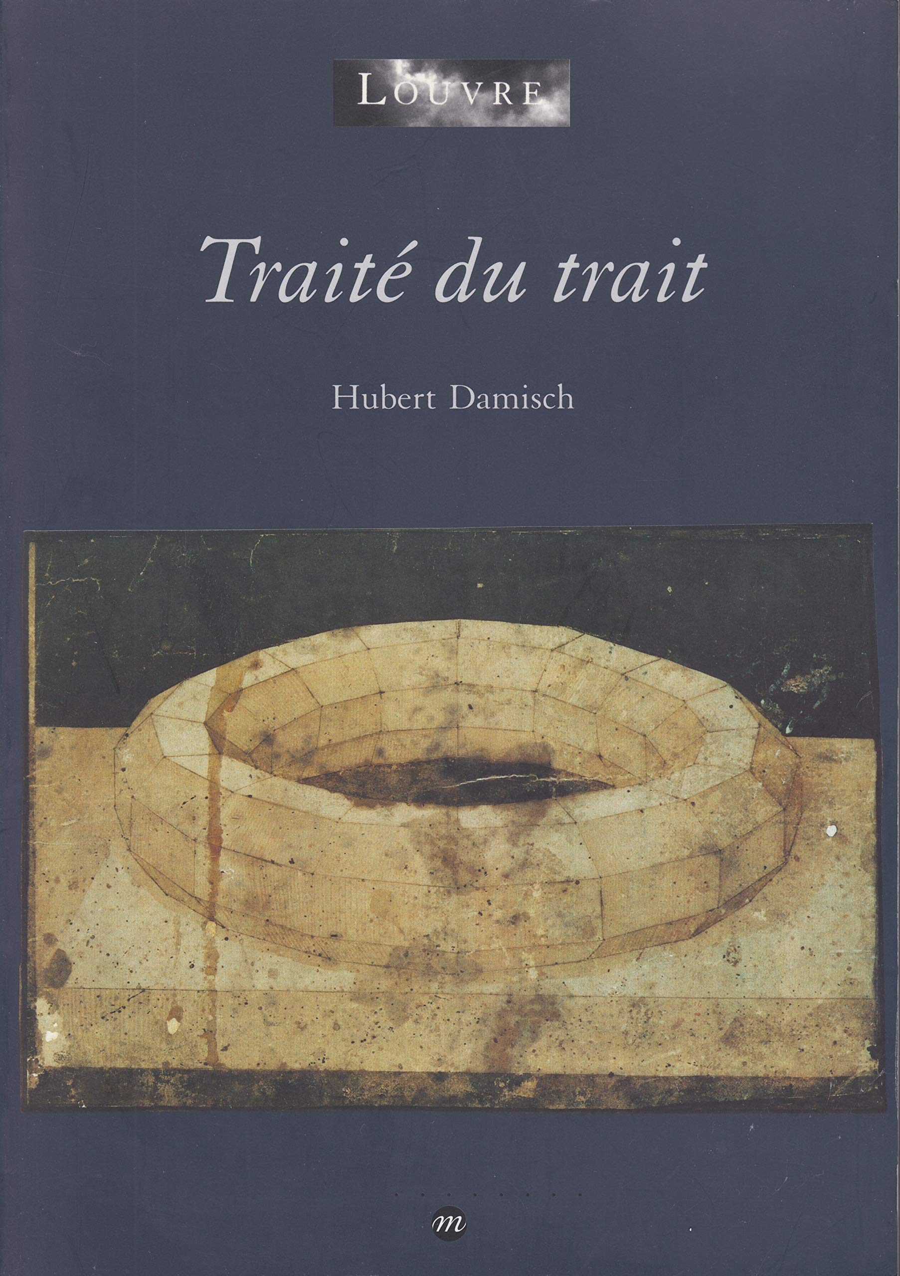 Traité du trait: Tractatus tractus Books