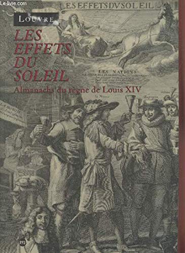 Les Effets du soleil. Almanachs du règne de Louis XIV book