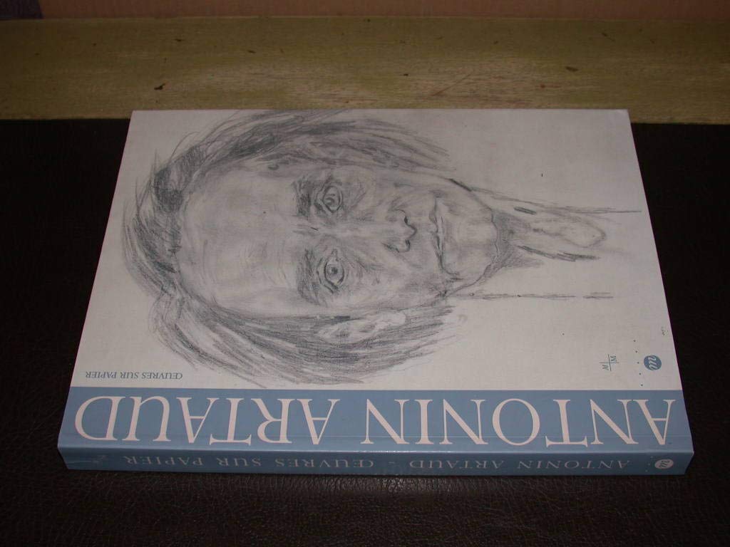 Antonin Artaud : oeuvres sur papier, exposition, Musée Cantini, Marseille, 16 juin-17 sept. 1995 Books