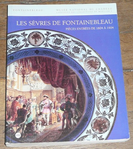 Les Sèvres de Fontainebleau book