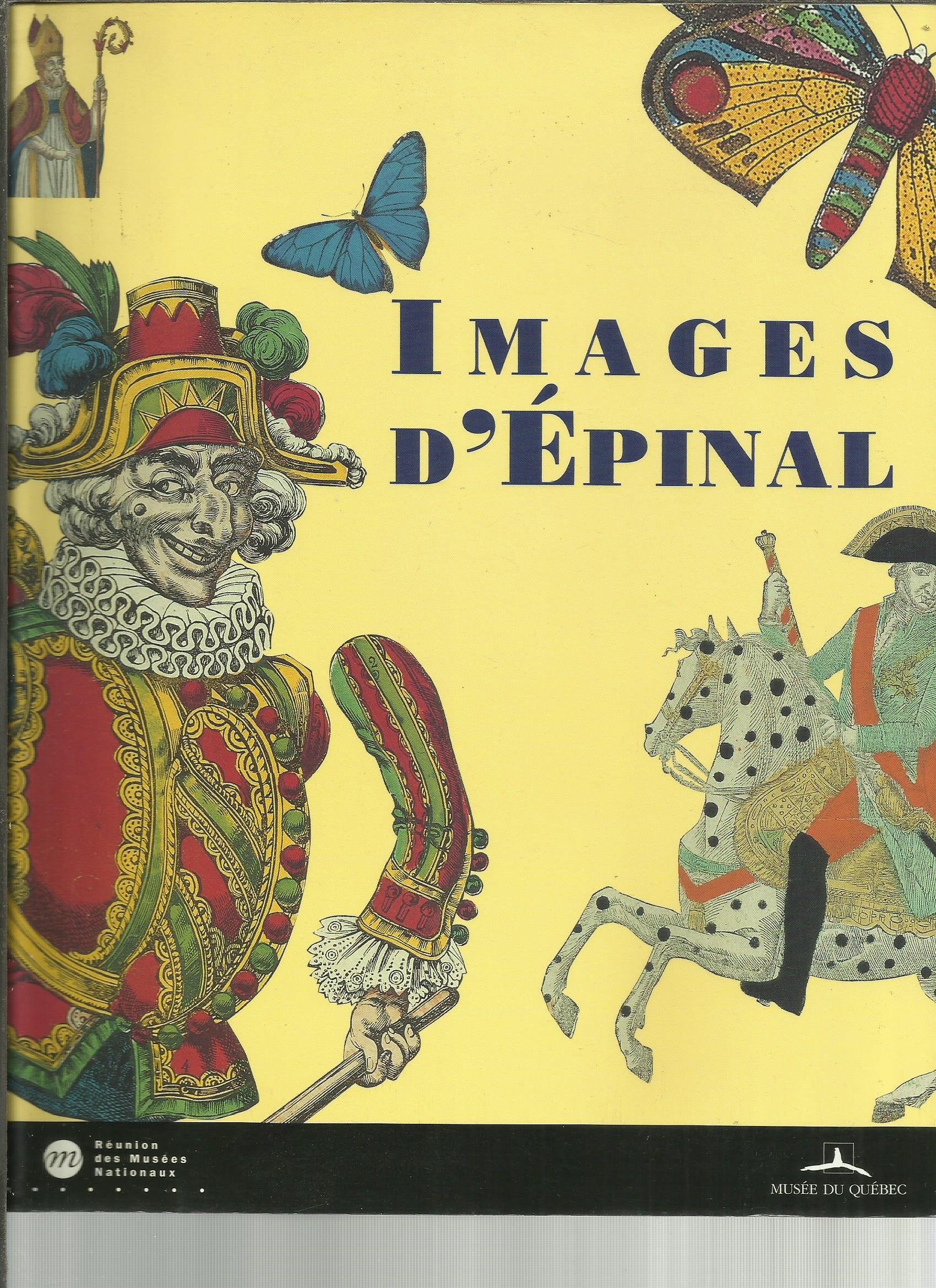 Images d'Epinal : exposition, Musée départemental d'art ancien et contemporain, Epinal, févr. 1997 Books