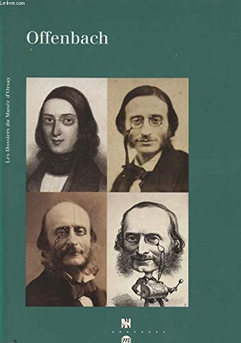 offenbach: [exposition, Paris , 26 mars-23 juin 1996, Musée d'Orsay Film, Art & Culture