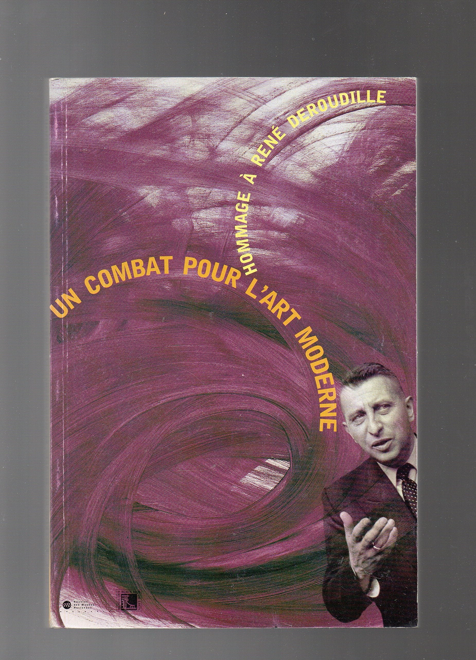 HOMMAGE A RENE DEROUDILLE-BULLETIN DES MUSEES ET MONUMENTS LYONNAIS 1997: UN COMBAT POUR L ART MODERNE Film, Art & Culture