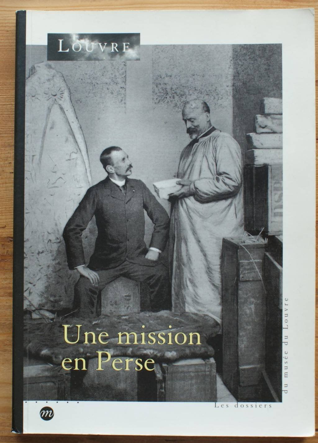 Une mission en Perse: 1897-1912 Film, Art & Culture