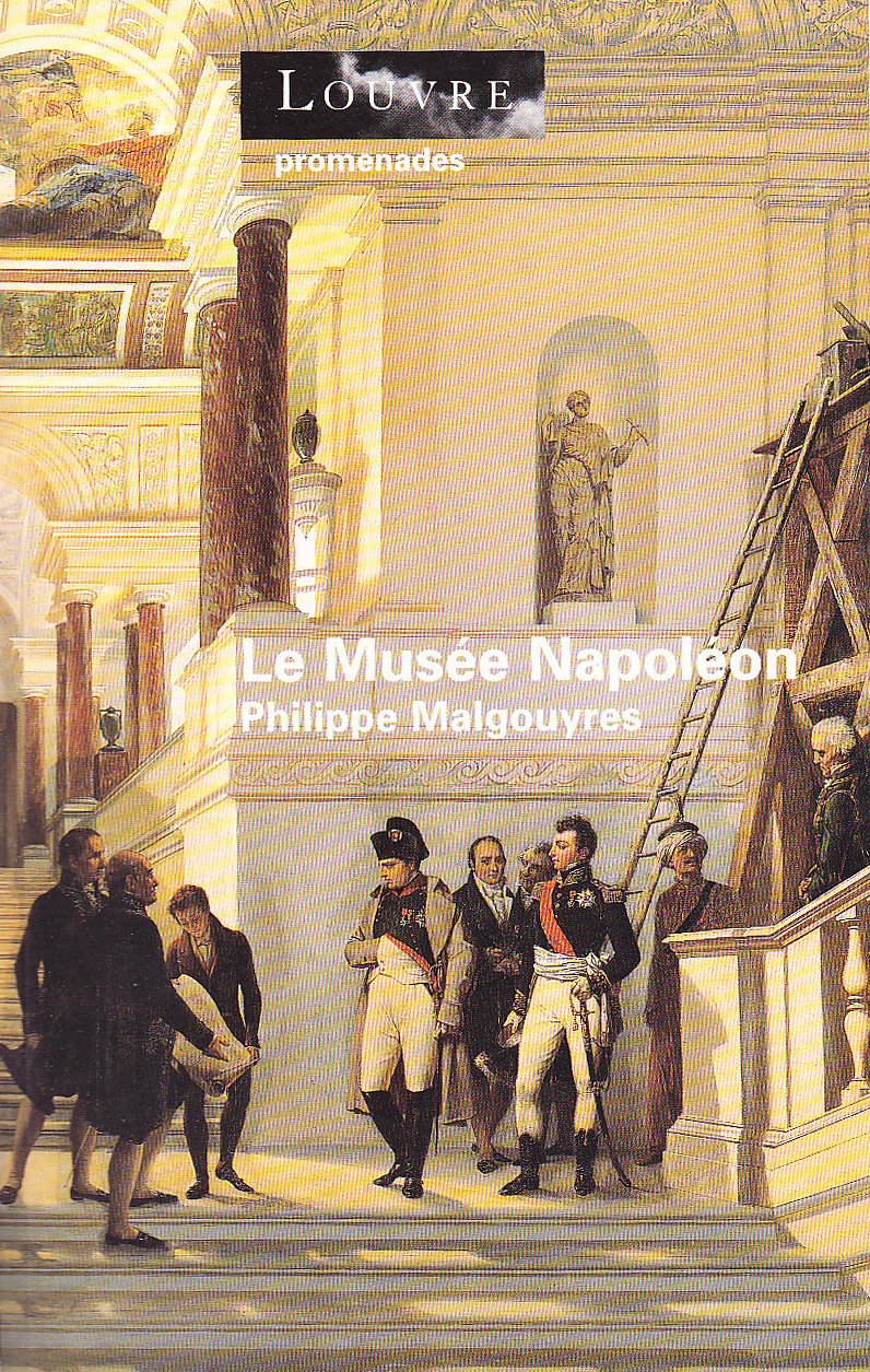 le musee napoleon: LOUVRE PROMENADES book