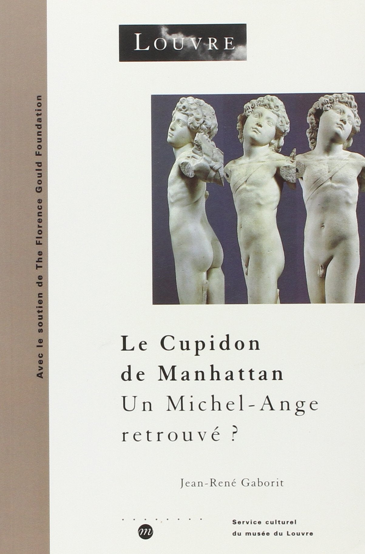 LE CUPIDON DE MANHATTAN - UN MICHEL-ANGE RETROUVE ? Film, Art & Culture
