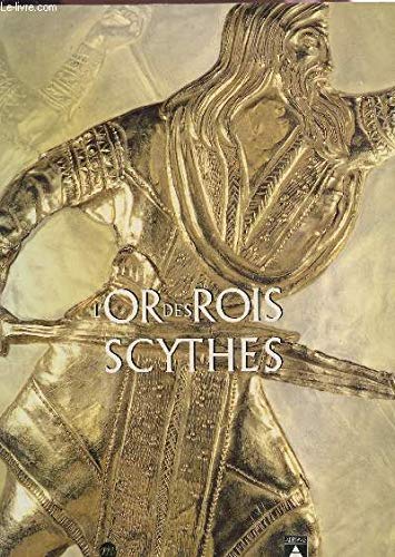 L'Or des rois scythes book
