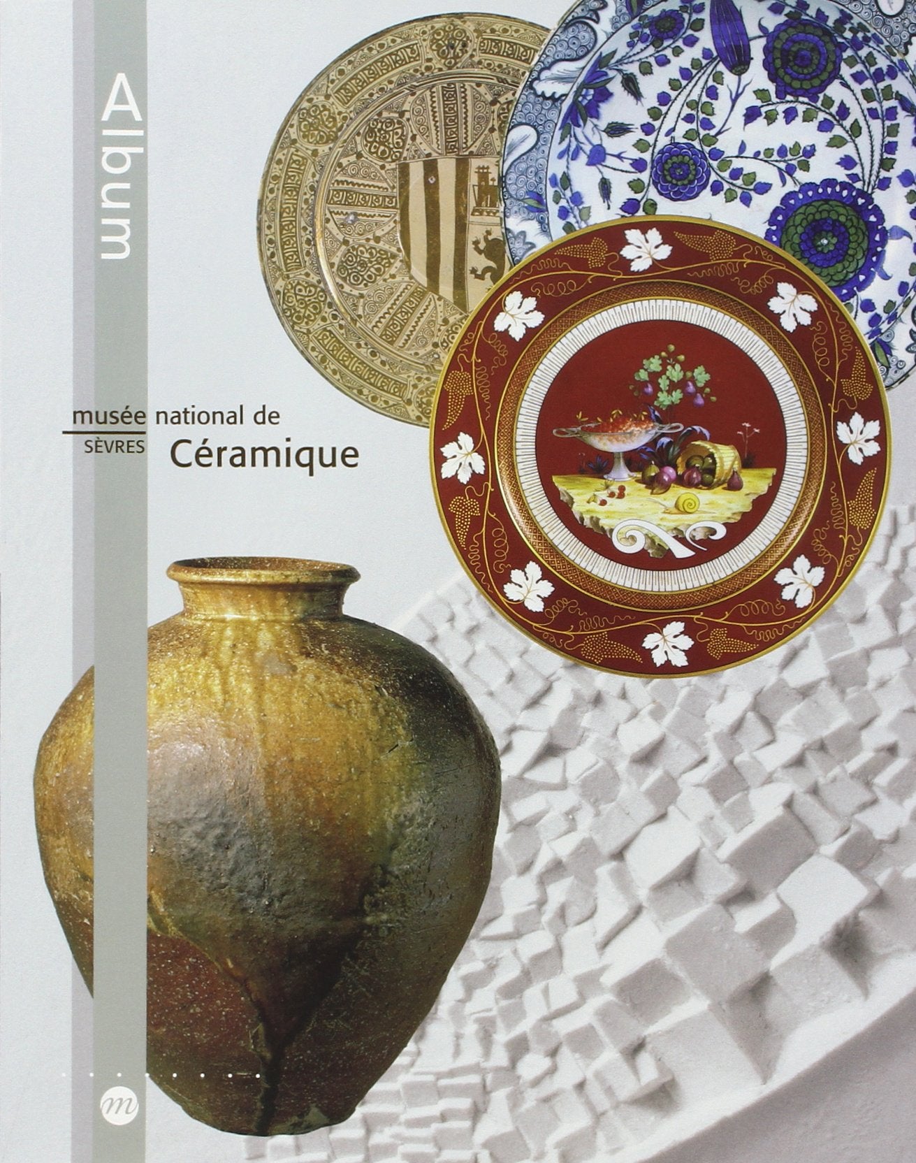 Album du musée national de céramique (Sèvres) book