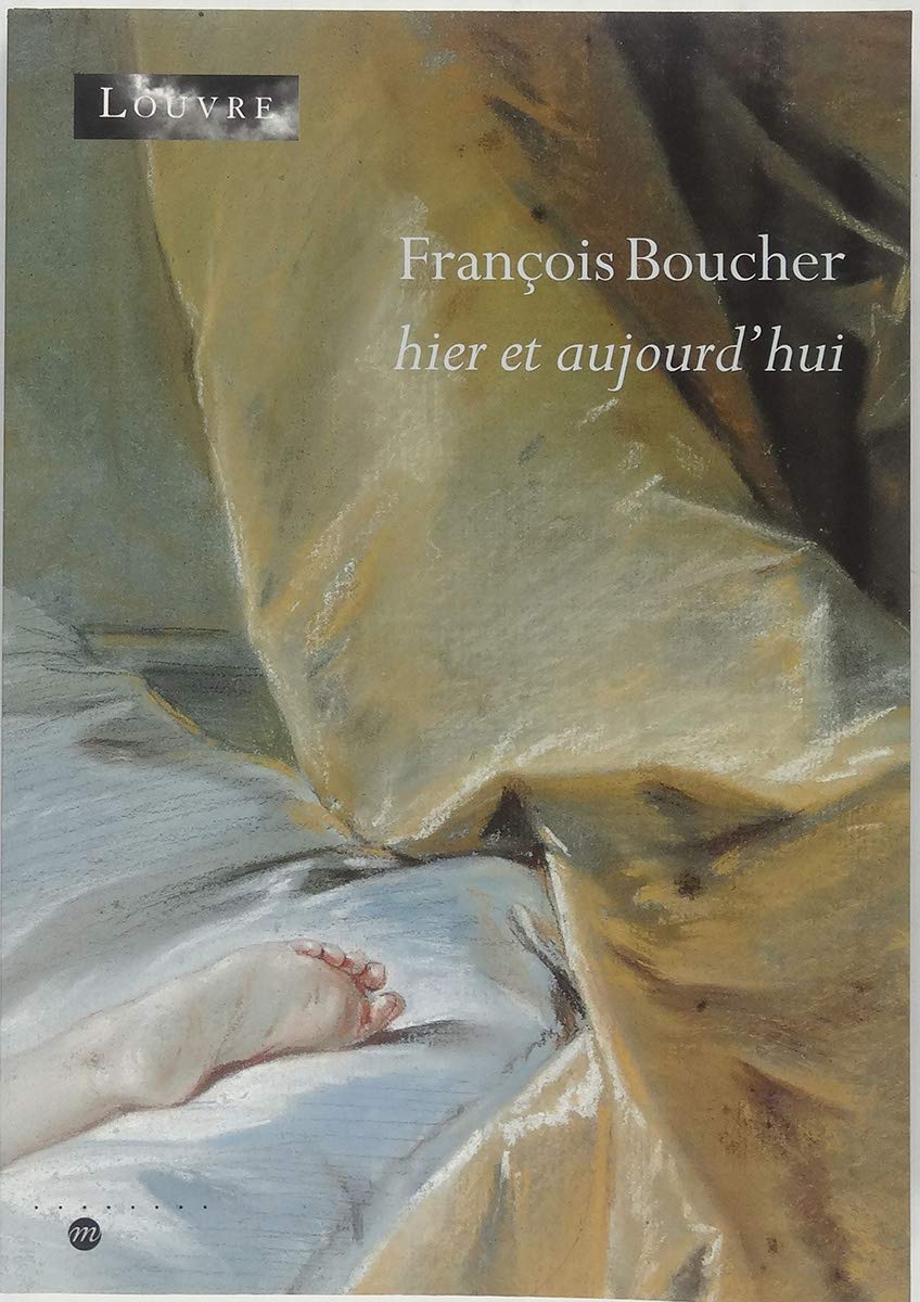 François Boucher : Hier et Aujourd'hui book