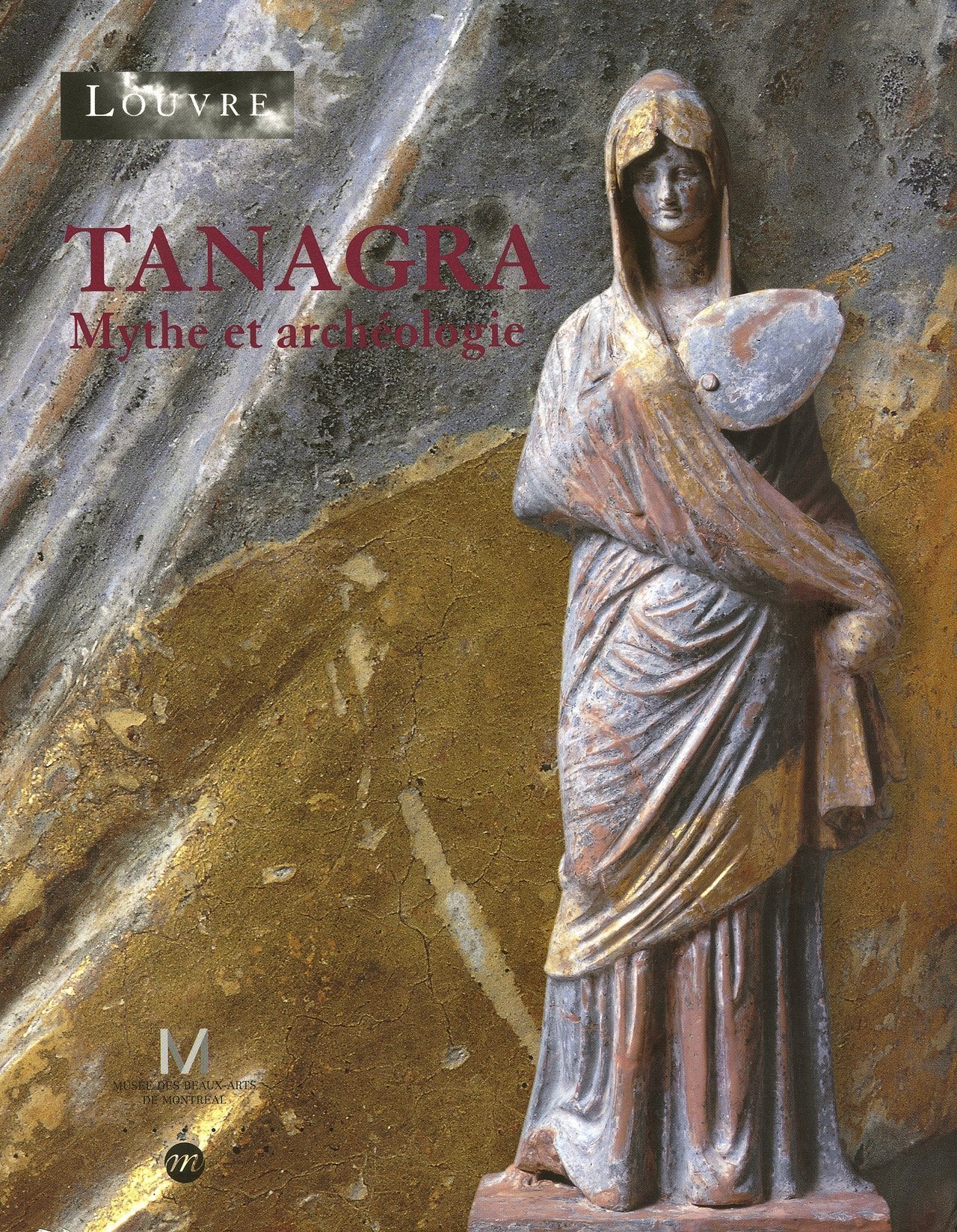 Tanagra, mythes et archéologie book