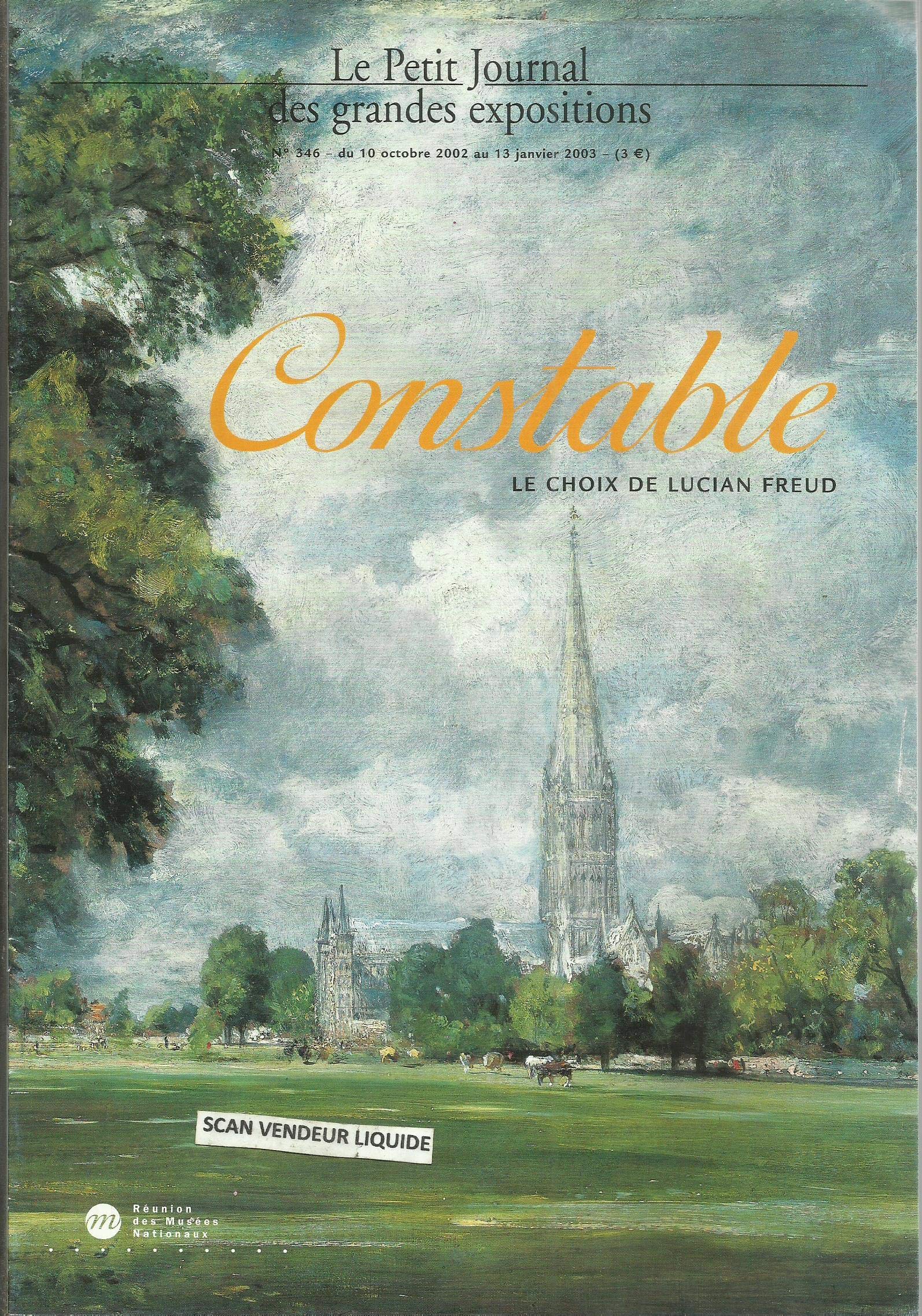 Le Petit Journal des grandes expositions n°346: Constable - LE CHOIX DE LUCIAN FREUD Books