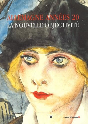 Allemagne année 20 : La Nouvelle Objectivité book