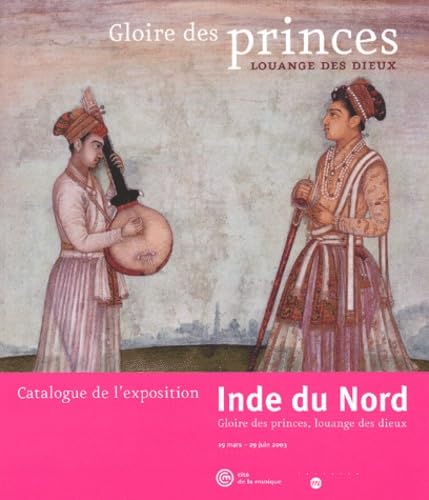 Gloire des princes, louanges des dieux book