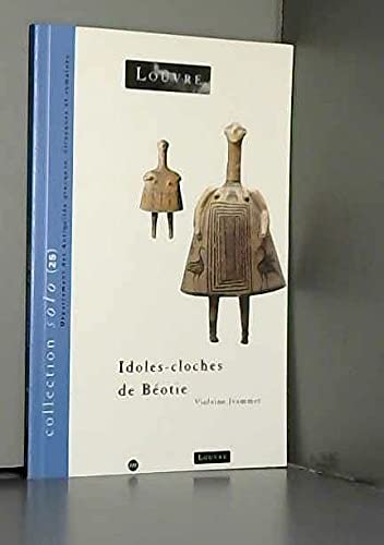 idoles- cloches de beotie - solo n°25 Film, Art & Culture