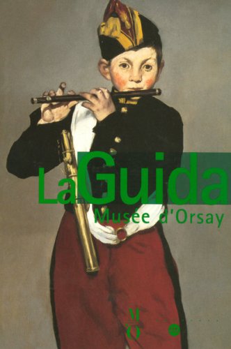 MUSEE D'ORSAY - LA GUILDA DELLE COLLEZIONI (ITALIEN) Film, Art & Culture