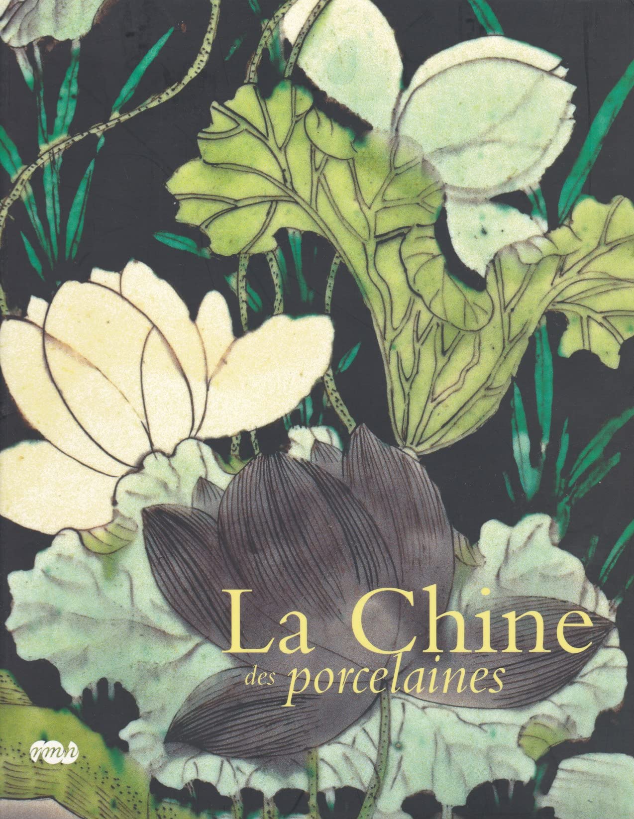 LA CHINE DES PORCELAINES. book
