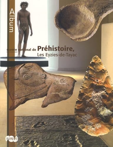 MUSEE NATIONAL DE PREHISTOIRE, LES EYZIES-DE-TAYAC book