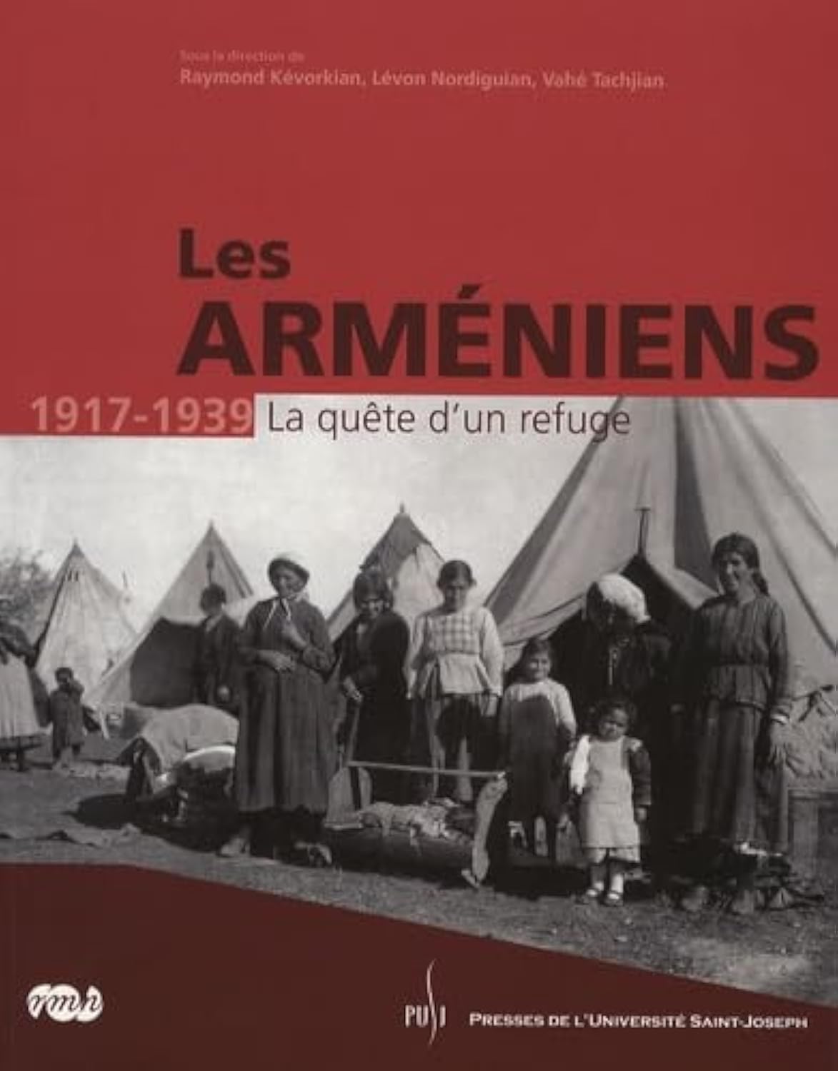 armeniens 1917-1939: LA QUETE D UN REFUGE book