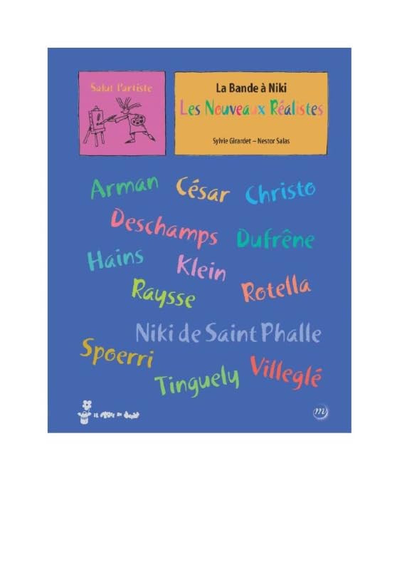 LA BANDE A NIKI - LES NOUVEAUX REALISTES Film, Art & Culture