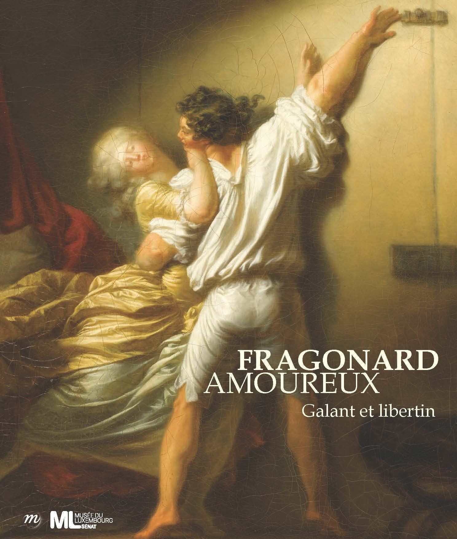 Fragonard amoureux: Galant et libertin book