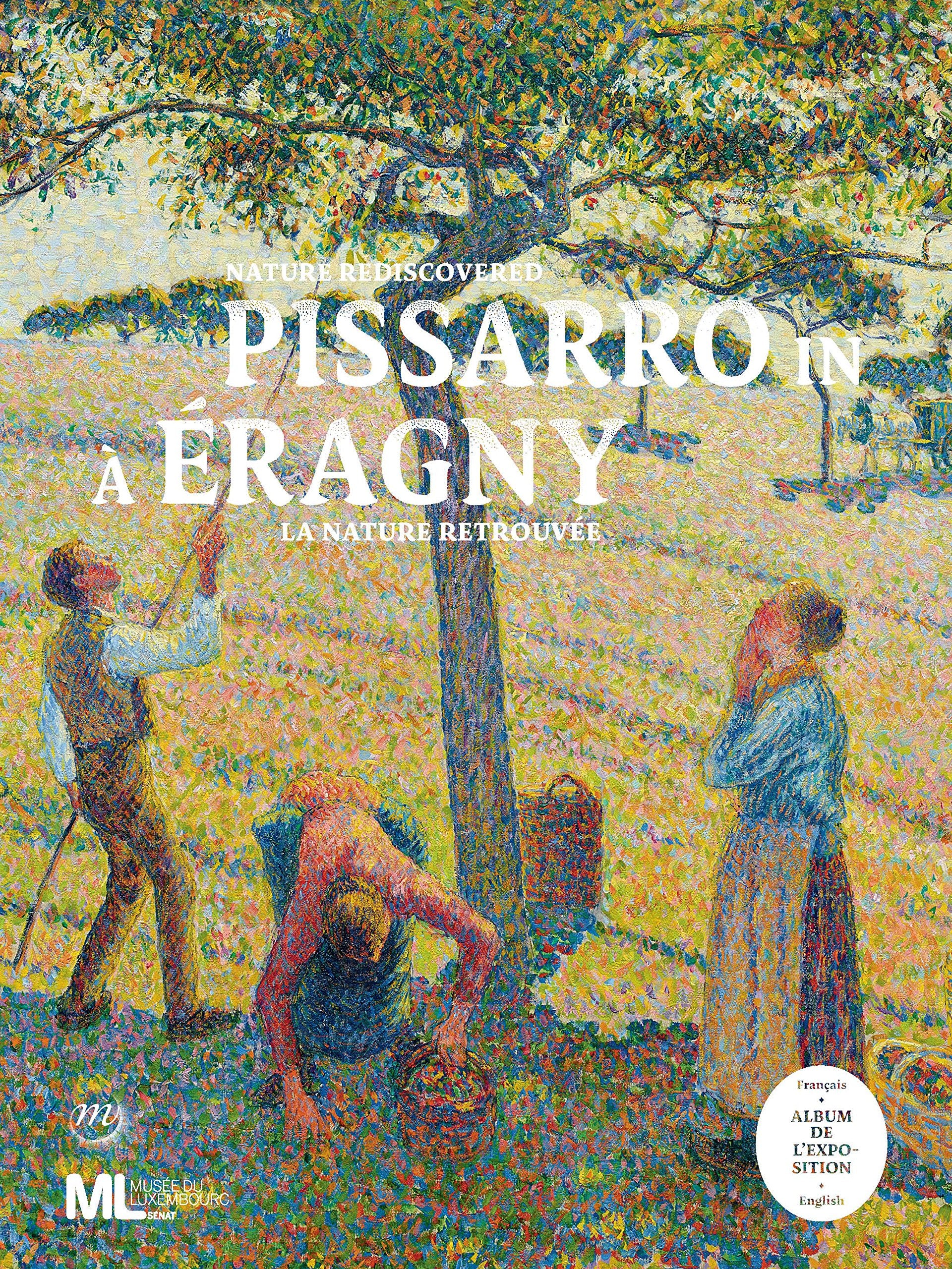 PISSARRO A ERAGNY, LA NATURE RETROUVEE ALBUM: La nature retrouvée Film, Art & Culture