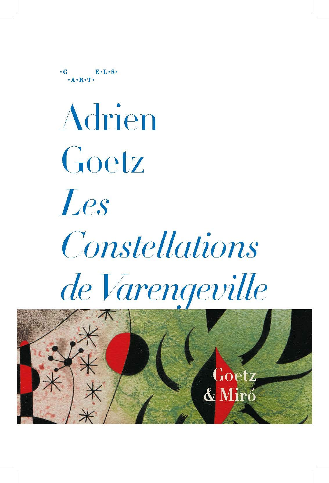 LES CONSTELLATIONS DE VARENGEVILLE Film, Art & Culture