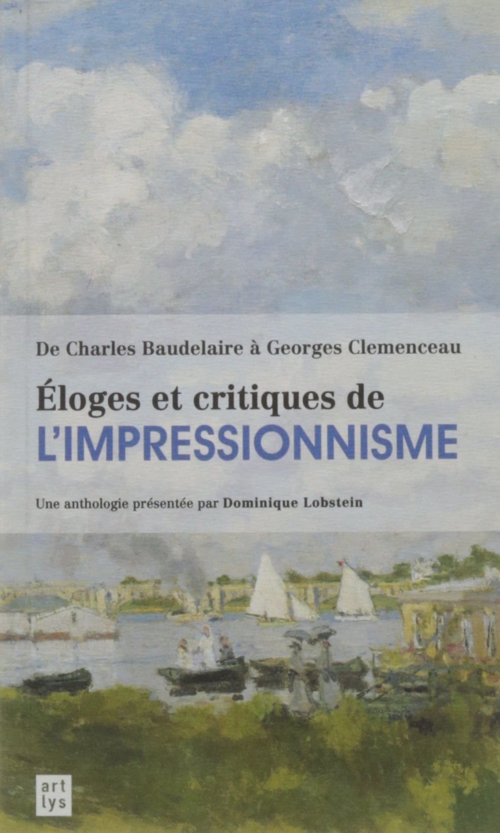 éloge et critique de l'impressionnisme book